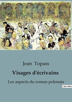 Visages d'écrivains - Topass, Jean