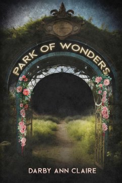 Park of Wonders - Claire, Darby Ann