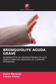 BRONQUIOLITE AGUDA GRAVE