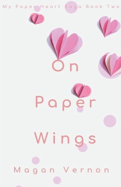 On Paper Wings - Vernon, Magan