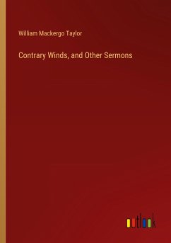 Contrary Winds, and Other Sermons