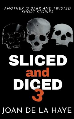 Sliced and Diced 3 - Haye, Joan De La