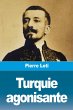Turquie agonisante - Bild 1