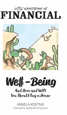 Little Handbook of Financial Well-Being - Kostiuk, Angela