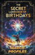 The Secret Language of Birthdays March... - Bild 1