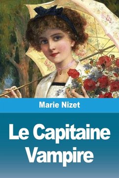 Le Capitaine Vampire - Nizet, Marie