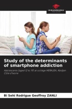 Study of the determinants of smartphone addiction - ZANLI, Bi Sehi Rodrigue Geoffroy