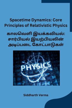 Spacetime Dynamics - Siddharth Verma