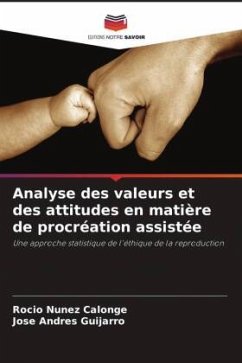 Analyse des valeurs et des attitudes en matière de procréation assistée - Núñez Calonge, Rocío;Guijarro, José Andrés