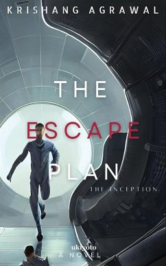 The Escape Plan - Krishang Agrawal