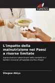 L'impatto della malnutrizione nei Paesi a risorse limitate