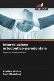 Interrelazione ortodontico-parodontale