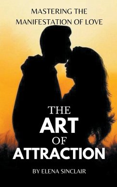 The Art of Attraction - Sinclair, Elena