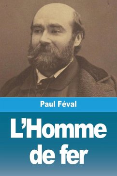 L'Homme de fer - Féval, Paul