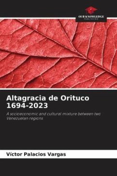 Altagracia de Orituco 1694-2023 - Palacios Vargas, Víctor