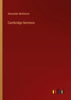 Cambridge Sermons - Mckenzie, Alexander