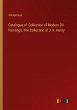 Catalogue of Collection of Modern Oil... - Bild 1