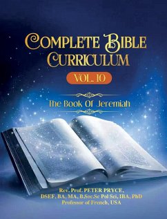 COMPLETE BIBLE CURRICULUM VOL. 10 - Pryce, Rev. Peter