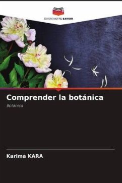 Comprender la botánica - KARA, Karima