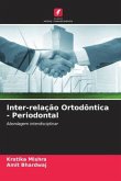 Inter-relação Ortodôntica - Periodontal