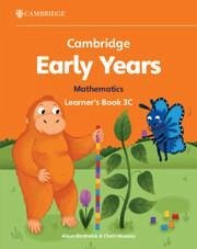 Cambridge Early Years Mathematics Learner's Book 3C - Borthwick, Alison; Moseley, Cherri