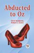 Abducted To Oz - Bild 1