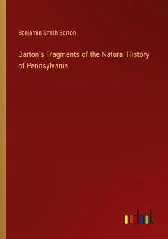 Barton's Fragments of the Natural History of Pennsylvania