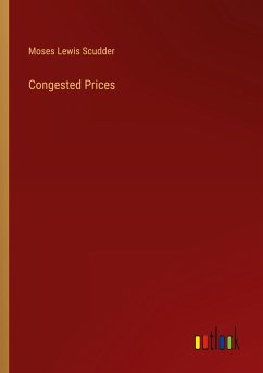 Congested Prices - Scudder, Moses Lewis