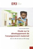 Etude sur le développement de l¿enseignement maternel