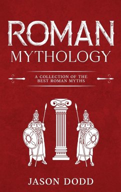 Roman Mythology - Dodd, Jason