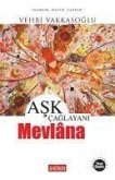 Ask Caglayani Mevlana