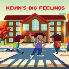 Kevin's Big Feelings - Ellis, Caleb