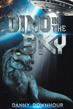 DINO IN THE SKY - Downhour, Danny