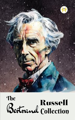 The Bertrand Russell Collection - Russell, Bertrand