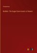 Bulletin: The Sugar-Cane Insects of... - Bild 1