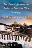 The Special Customs and Taboos in Tibet and Their Meanings