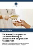 Die Auswirkungen von Unterernährung in Ländern mit begrenzten Ressourcen