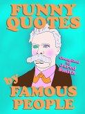 Funny Quotes By Famous People (eBook, ePUB)