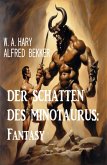 Der Schatten des Minotaurus: Fantasy (eBook, ePUB)