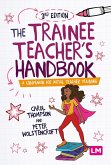 The Trainee Teacher's Handbook (eBook, PDF)