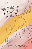 Njambi & Kagwe's World (Thirsty Thursdays, #1) (eBook, ePUB)