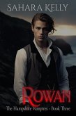 Rowan (The Hampshire Vampires, #3) (eBook, ePUB)