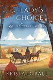 A Lady's Choice (Ladies Occult Society, #4) (eBook, ePUB) A Lady's Choice (Ladies Occult Society, #4) (eBook, ePUB)