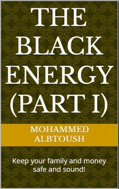 The Black Energy (Part I) (eBook, ePUB) - Albtoush, Muhammad
