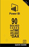90 Solved Cases on Time Intelligence in DAX (POWER BI: SOLVED CASES, #2) (eBook, ePUB)