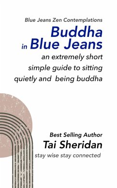 Buddha in Blue Jeans (eBook, ePUB) - Sheridan, Tai