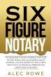 Six Figure Notary: The Beginner's... - Bild 1