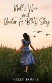 Nell's War and Under A Blitz Sky (eBook, ePUB)