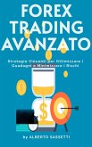 Forex Trading Avanzato (First) (eBook, ePUB) Forex Trading Avanzato (First) (eBook, ePUB)