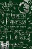 The Green Princess Trilogy: The Complete Series (eBook, ePUB)